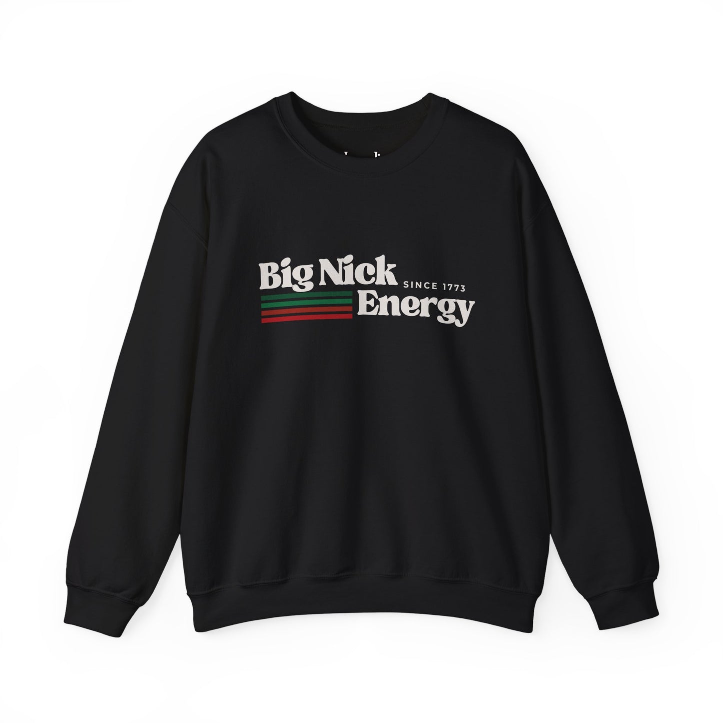 Big Nick Energy Sweatshirt (Unisex)