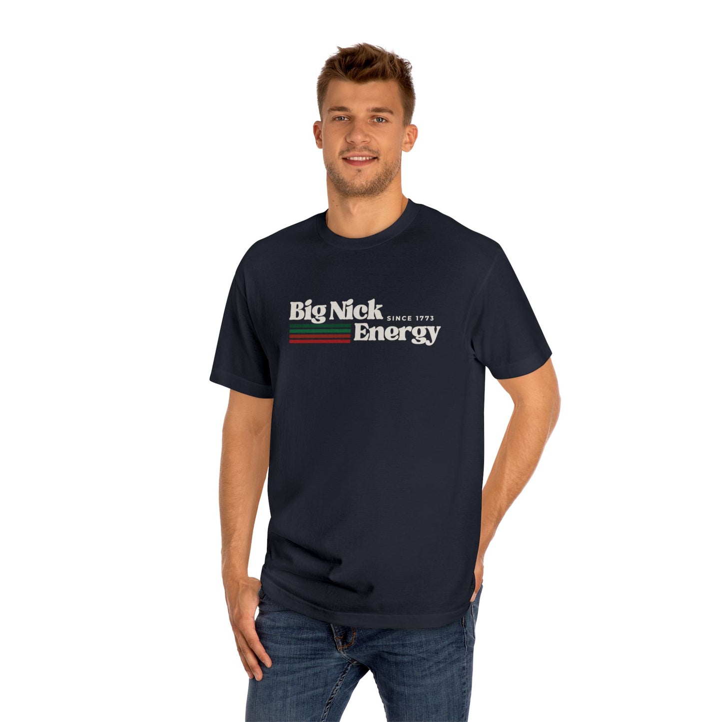 Big Nick Energy Classic T-Shirt (Unisex)